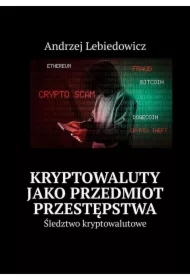 Kryptowaluty jako przedmiot przestępstwa