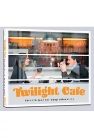 Twilight Cafe - Smooth jazz for deep relaxation