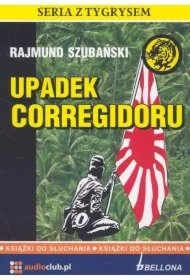 Upadek Corregidoru (książka audio)