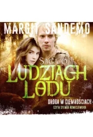 Droga w ciemnościach. Saga o Ludziach Lodu. Tom 35