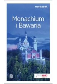 Monachium i Bawaria. Travelbook