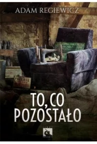 To, co pozostało