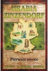 Hrabia Zinzendorf - pierwsze owoce