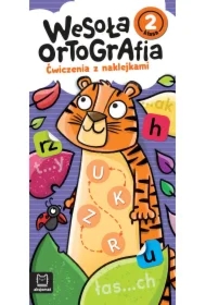 Wesoła ortografia. Ćwiczenia z naklejkami. Klasa 2