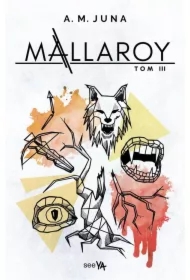 Mallaroy. Tom 3