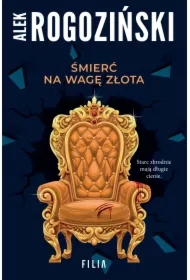 Śmierć na wagę złota