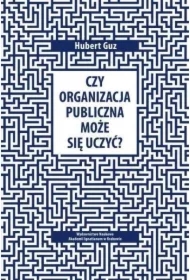 Czy organizacja publiczna może się uczyć?