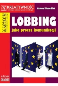 Lobbing jako proces komunikacji