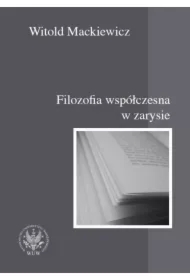 Filozofia współczesna w zarysie