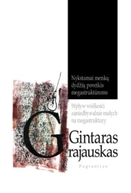 Wpływ wielkości zaniedbywalnie małych na megastrukturę