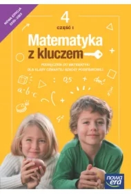 Matematyka z kluczem NEON. Szkoła podstawowa. Klasa 4. Część 1. Podręcznik