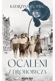 Ocaleni z Drohobycza