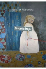 Gorzkie bajki