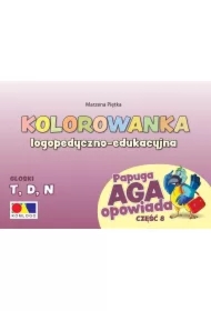 Kolorowanka Papuga Aga opowiada cz.8 - T, D, N