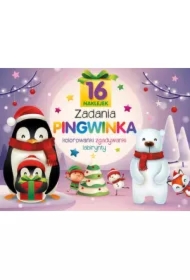 Zadania Pingwinka. Kolorowanki, zgadywanki, labirynty
