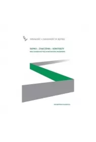 Słowa Znaczenia Konteksty