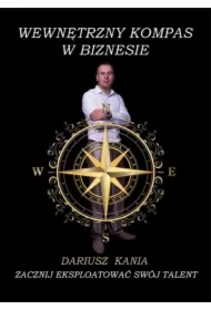 Wewnętrzny kompas w biznesie