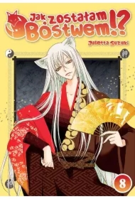 Jak zostałam Bóstwem!? Tom 8