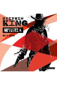 Roland. Mroczna Wieża. Tom 1