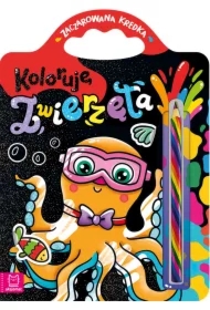 Koloruję zwierzęta. Zaczarowana kredka