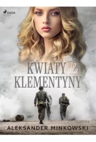Kwiaty dla Klementyny