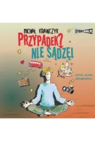 Przypadek? Nie sądzę!