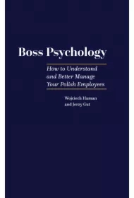 Boss Pscyhology - How to Understand and Better..