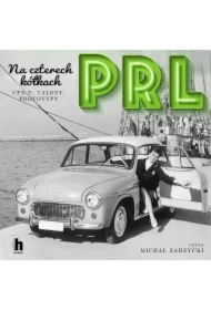 PRL Na czterech kółkach