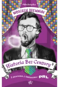 I straszno, i śmieszno - PRL. Historia bez cenzury. Tom 5