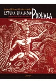 Sztuka skalnego Podhala. Przewodnik dla kolekcjonerów