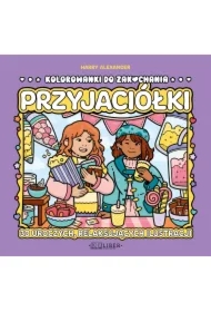 Kolorowanki do zakochania. Przyjaciółki