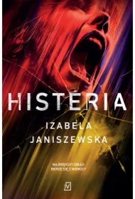 Histeria. Larysa Luboń i Bruno Wilczyński. Tom 2