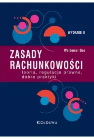 Zasady rachunkowości - teoria, regulacje prawne
