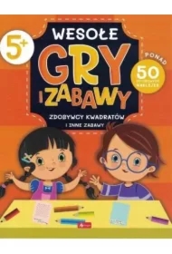 Wesołe gry i zabawy. Zdobywcy kwadratów i inne zabawy