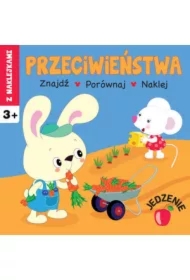 Przeciwieństwa. Jedzenie