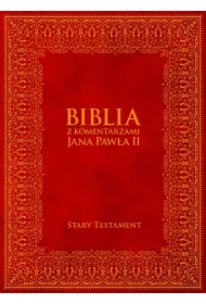 Biblia z Komentarzami Jana Pawła II. Stary Testament