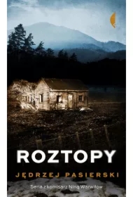 Roztopy. Nina Warwiłow. Tom 2
