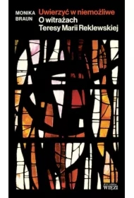 Uwierzyć w niemożliwe