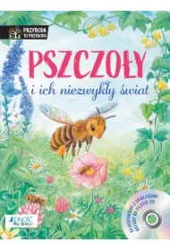 Pszczoły i ich niezwykły świat. Książka z płytą CD