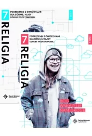 Pakiet: Religia 7. Bóg wskazuje nam drogę. Podręcznik z ćwiczeniami dla siódmej klasy szkoły podstawowej. Części 1-2