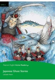 PEAR. Japanese Ghost Stories. Book with eBook and audio. Level 3