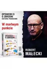 Opowiem ci o zbrodni 5. W martwym punkcie