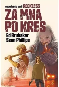 Reckless T.5 Za mną po kres