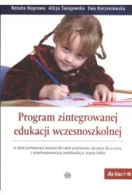 Program zintegrowanej edukacji wczesnoszkolnej w szkole podstawowej masowej lub szkole podstawowej specjalnej dla uczniów z niepełnosprawnością intelektualną w stopniu lekkim