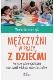 Mężczyźni w pracy z dziećmi