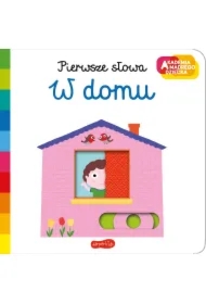 W domu. Akademia Mądrego Dziecka. Pierwsze słowa