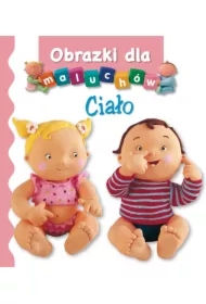 Ciało. Obrazki dla maluchów