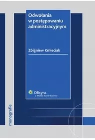 Odwołania w postępowaniu administracyjnym