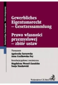 Prawo własności przemysłowej - zbiór ustaw Gewerbliches Eigentumsrecht - Gesetzessammlung