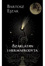 Szarlatan i hermafrodyta